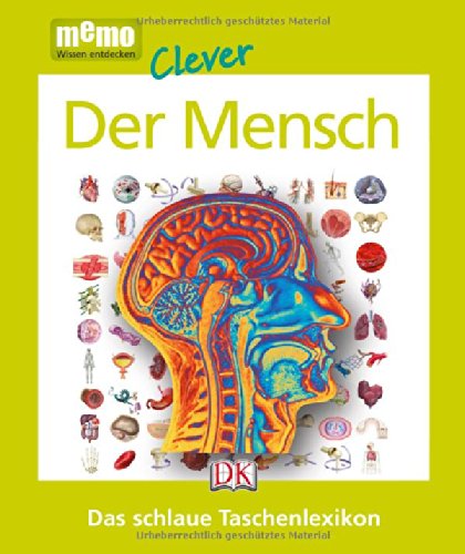  - memo Clever Das schlaue Taschenlexikon: Der Mensch