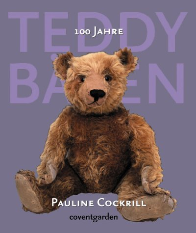  - Coventgarden. Teddybären. 100 Jahre.