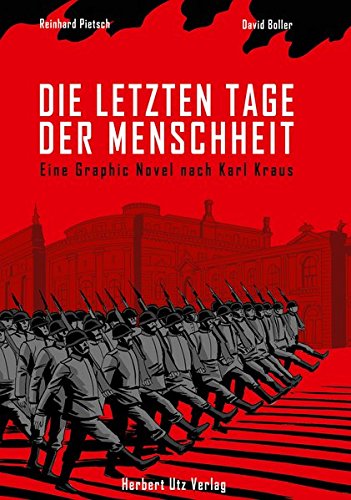  - Die letzten Tage der Menschheit: Eine Graphic Novel nach Karl Kraus (Vollbuchverlag)