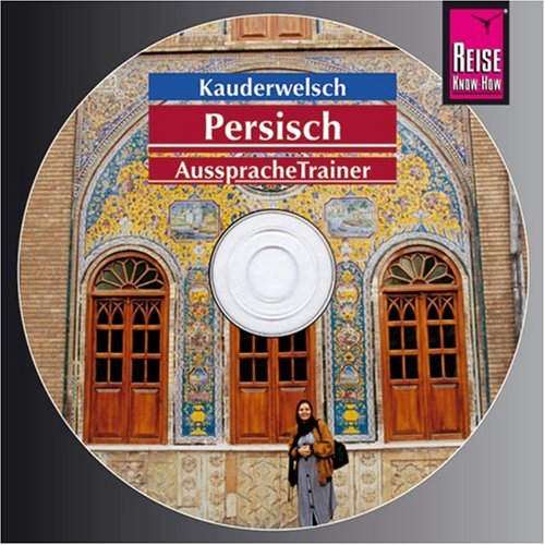  - Persisch Wort für Wort.  Kauderwelsch AusspracheTrainer. CD