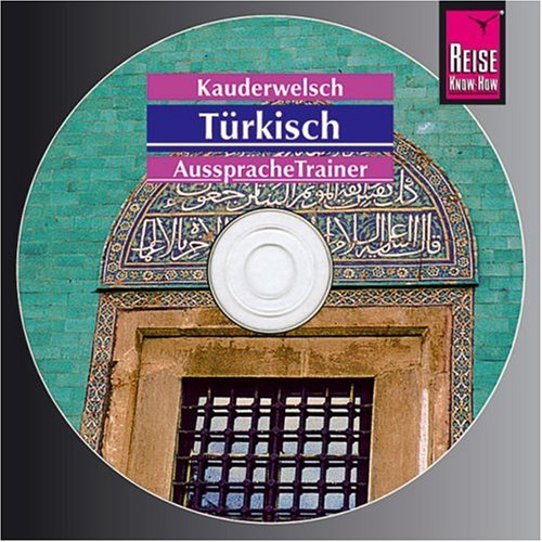  - Türkisch - Wort für Wort: Türkisch. Kauderwelsch AusspracheTrainer. CD