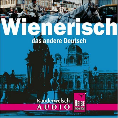  - Wienerisch Wort für Wort. Kauderwelsch-CD