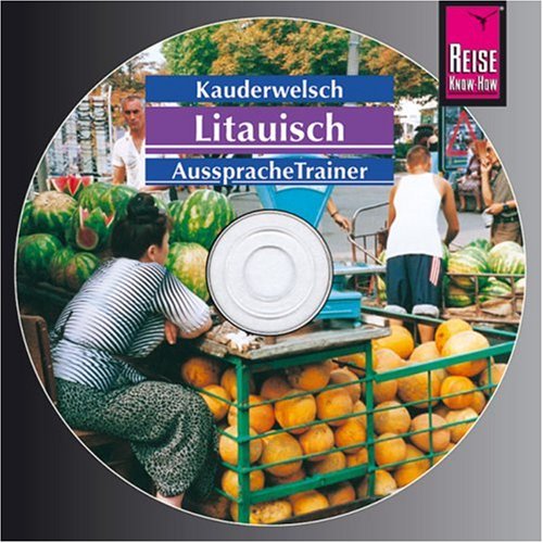  - Reise Know-How Kauderwelsch Litauisch AusspracheTrainer (Audio-CD): Kauderwelsch-CD