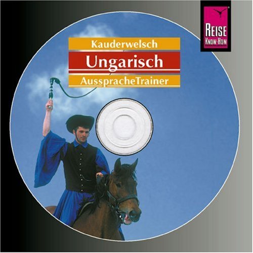  - Ungarisch Wort für Wort. Kauderwelsch AusspracheTrainer. CD