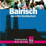  - Sächsisch - das wahre Deutsch: Sächsisch. Kauderwelsch AusspracheTrainer. CD