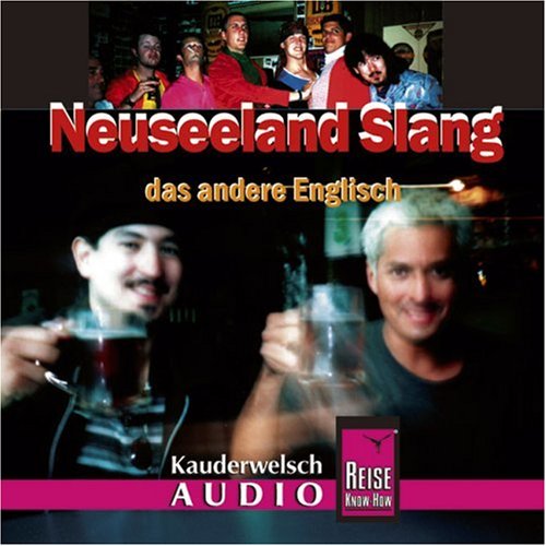  - Neuseeland Slang. Kauderwelsch-CD