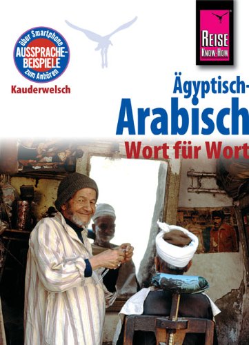  - Ägyptisch-Arabisch - Wort für Wort