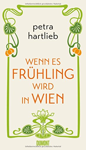 Hartlieb, Petra - Wenn es Frühling wird in Wien: Roman