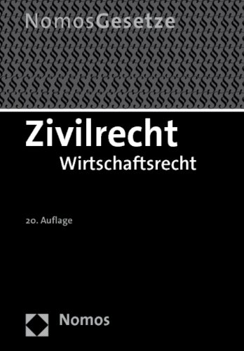  - Zivilrecht: Wirtschaftsrecht. Rechtsstand: 19. August 2011