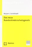  - Kinderschutz in Einrichtungen und Diensten der Jugendhilfe: Ein Lehr- und Praxisbuch zum Umgang mit Fragen der Kindeswohlgefährdung (Basistexte Erziehungshilfen)