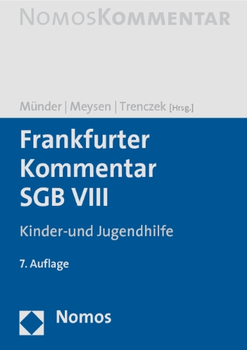  - Frankfurter Kommentar SGB VIII: Kinder- und Jugendhilfe