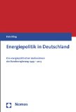  - Energiepolitik in Deutschland