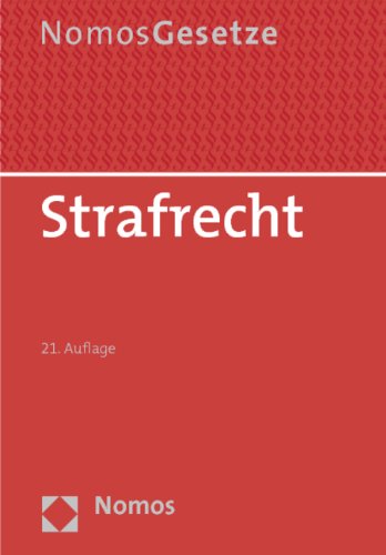  - Strafrecht: Rechtsstand: 23. August 2012