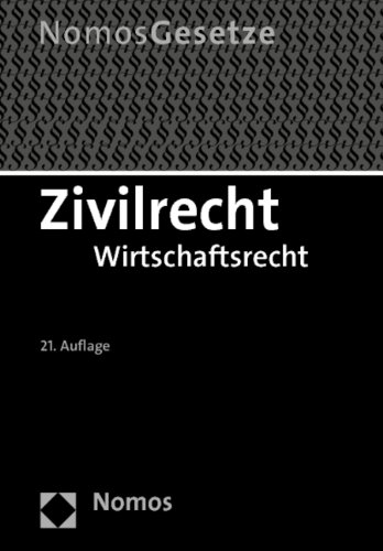  - Zivilrecht: Wirtschaftsrecht, Rechtsstand: 23. August 2012