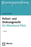  - Kommunalrecht Rheinland-Pfalz: Grundriss für die Aus- und Fortbildung