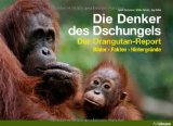  - Tagebuch der Orang-Utans