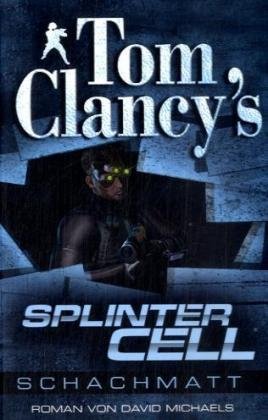  - Tom Clancy's Splinter Cell, Schachmatt