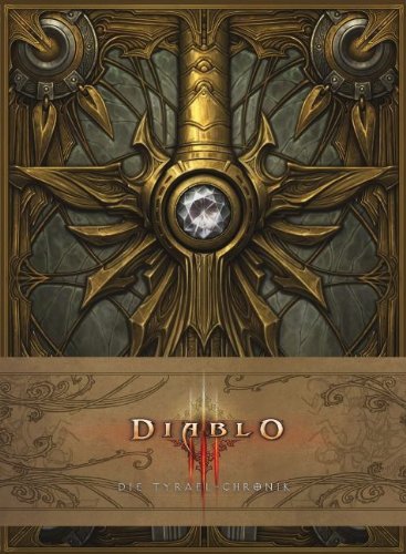  - Diablo III. Die Tyrael-Chronik: Videogameroman