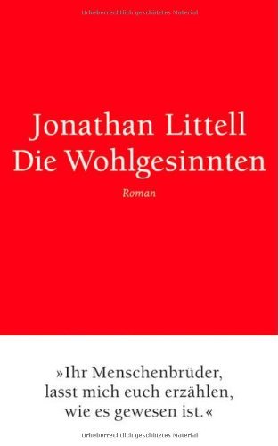 Littell, Jonathan - Die Wohlgesinnten