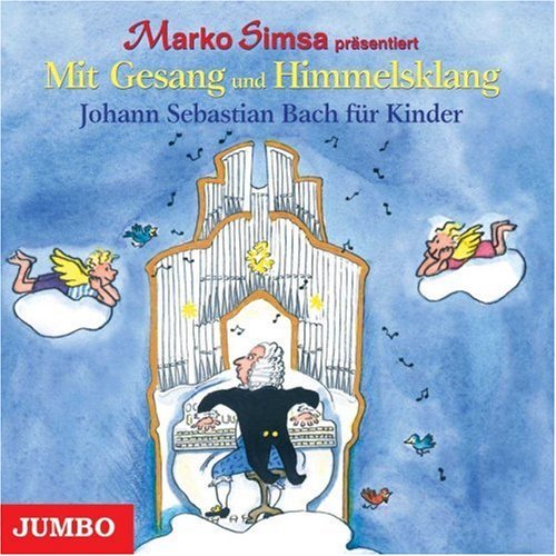  - Johann Sebastian Bach für Kinder. CD