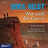 Heldt , Dora - Böse Leute