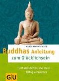  - Gelassen wie ein Buddha: Meditationen und Achtsamkeitsübungen für 52 Wochen (Tischaufsteller K,G&S)