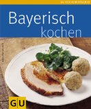  - Schwäbisch kochen (GU Küchenratgeber Relaunch 2006)