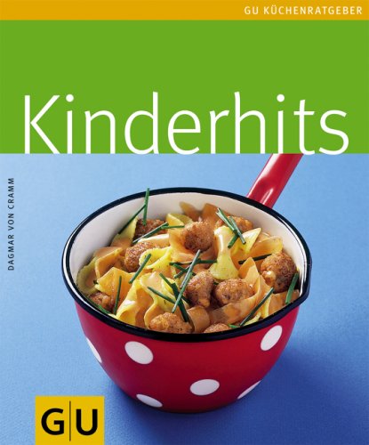  - Kinderhits (GU Küchenratgeber Relaunch 2006)