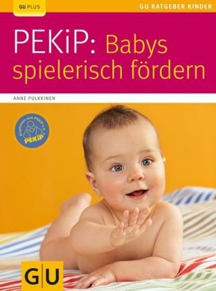  - PEKiP: Babys spielerisch fördern