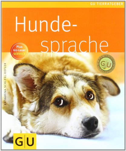  - Hundesprache (GU TierRatgeber)