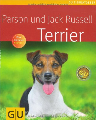  - Parson und Jack Russell Terrier (GU Tierratgeber)