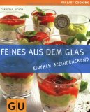  - 100 Ideen Desserts im Glas