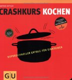  - Kochen! Das Gelbe von GU: 1295 Rezepte, die man wirklich braucht