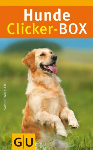  - Hunde-Clicker-Box: 63 Trainingskarten, Clicker und Begleitbuch (GU Tier-Box)