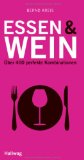  - Crashkurs Wein: Wein ganz einfach entdecken und genießen (Allgemeine Einführungen)