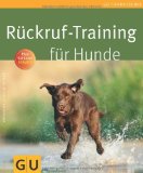  - Der Gassi Coach: Erziehen beim Spazierengehen: Erziehen beim Spazierengehen. 6-Wochen-Trainingsplan (GU Tier - Spezial)