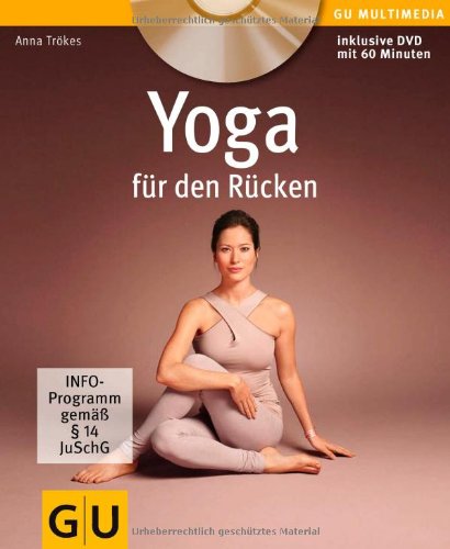  - Yoga für den Rücken (mit DVD) (GU Multimedia)