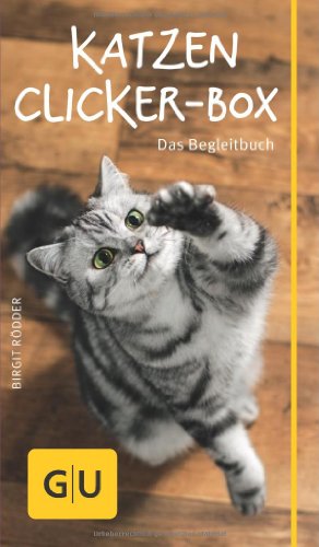  - Katzen-Clicker-Box: Plus Clicker für  sofortigen Spielspaß (GU Tier-Box)