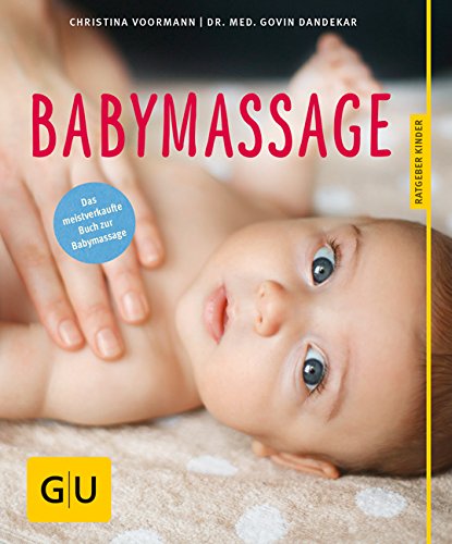  - Babymassage (GU Ratgeber Kinder)