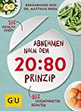 Riedl, Matthias - Artgerechte Ernährung: Heilung für Beschwerden, die Ärzte ratlos machen (GU Einzeltitel Gesunde Ernährung)