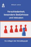  - Abenteuer Erziehung: Pädagogische, psychologische und methodische Grundlagen der Erzieherinnenausbildung