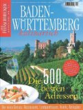  - DER FEINSCHMECKER Bookazine Bayern kulinarisch: Mit 500 Adressen: Hotels, Restaurants, Gasthäuser, Biergärten, Weingüter und ausgesuchte Delikatessenhändler (Feinschmecker Bookazines)