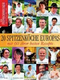  - Eckart  Witzigmann: Kochen für Zwei: 60 Rezepte für alle Jahreszeiten (Feinschmecker Bookazines)