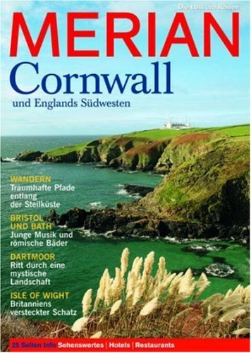  - MERIAN Cornwall: und Englands Südwesten (MERIAN Hefte)