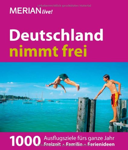  - Deutschland nimmt frei: MERIAN live! Jubiläum