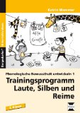  - Vom Hören zum Schreiben - vom Laut zum Satz (Materialien für die 1. Klasse in drei Differenzierungsstufen, inkl. CD-ROM)