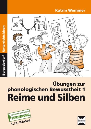  - Übungen zur phonologischen Bewusstheit 1. Reime und Silben: Förderschule