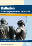  - 7./8. Schuljahr - Balladen: Leseheft mit Lösungen