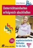  - Produktive Unterrichtseinstiege: 100 motivierende Methoden für die Sekundarstufen