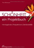  - Freiheit - ein Projektbuch: Hintergründe - Perspektiven - Denkanstöße